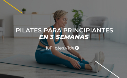Pilates para principiantes en 3 semanas
