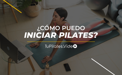 ¿Cómo puedo iniciar Pilates?